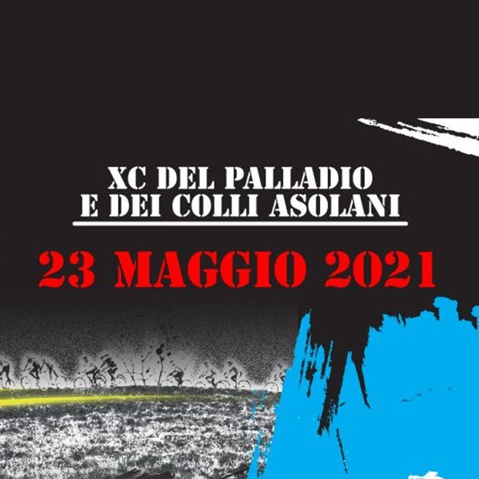 7° Cross Country del Palladio e dei Colli Asolani - 23 Maggio 2021